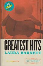 Greatest Hits by Laura  Barnett